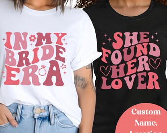 In meiner Braut Era Shirt, Brautjungfer T-Shirt, fand sie ihren Liebhaber Shirt, Konzert T-Shirt, Retro Bachelorette Shirt, Geschenk für Brautjungfer, Geschenk für die Braut