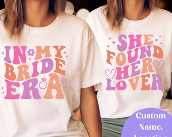 Comfort Colors® In meiner Braut Era Shirt, Brautjungfer T-Shirt, sie fand ihren Liebhaber Shirt, Retro Bachelorette Shirt, Geschenk für Braut oder Brautjungfer