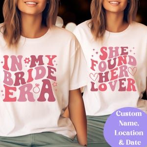 In My Bride Era Shirt, Bridesmaid Tee, She Found Her Lover Shirt, Concert Tee, Retro Bachelorette Shirt, Gift for Bridemaid, Gift For Bride