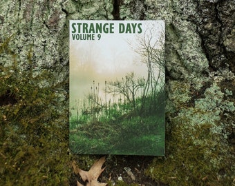 Strange Days Volume 9 Spring 2022 paranormal zine