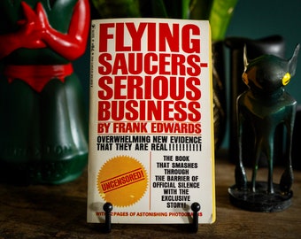 Flying Saucers - Serious Business by Frank Edwards