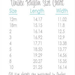 May include: Unisex raglan size chart with measurements in inches for sizes 12 months to 10 years. The chart shows the length and width of each size.