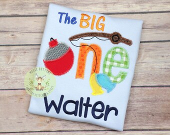 The Big One Birthday Shirt, First Birthday, Fishing Birthday, Fishing Birthday Shirt, Big One Shirt, Fishing Buddy Birthday.