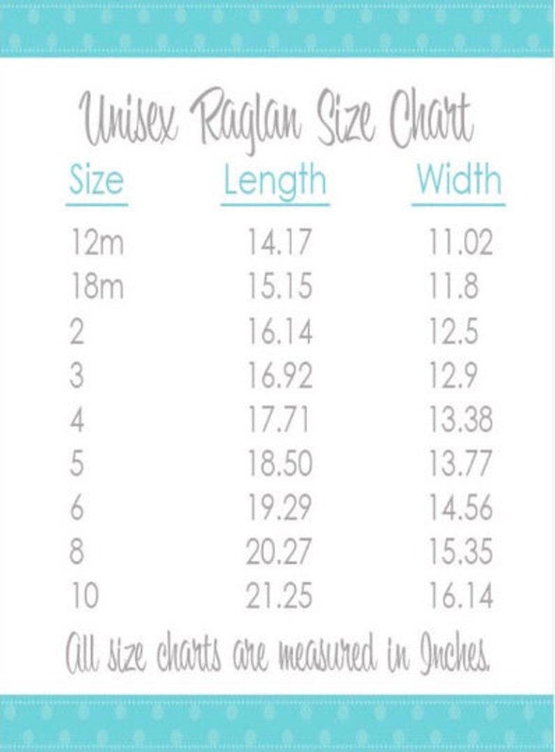 Pu&ograve; includere: Tabella delle taglie per raglan unisex con misure in pollici per le taglie da 12 mesi a 10. La tabella mostra la lunghezza e la larghezza di ogni taglia.