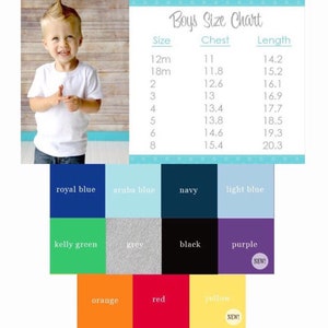 May include: Boys' size chart with measurements in inches for chest and length. The chart includes sizes from 12 months to size 8.  The chart is displayed on a blue background with white snowflakes.  Below the chart are color swatches for different t-shirt colors: royal blue, aruba blue, navy, light blue, kelly green, grey, black, purple, orange, red, and yellow.