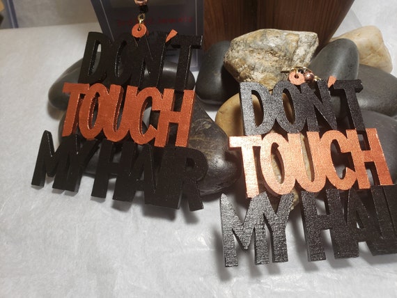 Hand Painted Black and Copper: Don't Touch My Hair Dangle Earrings