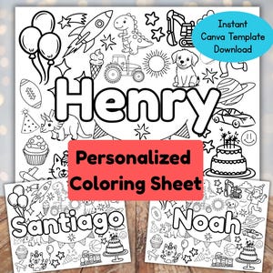 May include: Black and white personalized colouring sheets with the names Henry, Santiago, and Noah. Each sheet features illustrations like balloons, a rocket, a dinosaur, and a birthday cake. The text "Personalized Coloring Sheet" is also visible.