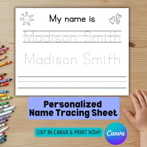 May include: A white personalized name tracing sheet with the name "Madison Smith" printed in dotted lines for tracing. The sheet includes a sun and heart doodles, and the text "Personalized Name Tracing Sheet".