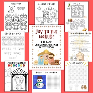 May include: A 20-page Christian Christmas activity book titled Joy to the World, surrounded by eight individual activity sheets featuring coloring pages of the nativity, mazes, crack the code puzzles, word searches, and a color by number page.