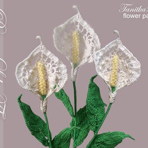 Häkelanleitung Lace Lilie: Anleitung zur Herstellung von Blumensträußen Gesteck Dekorationen (Digitale Anleitung)