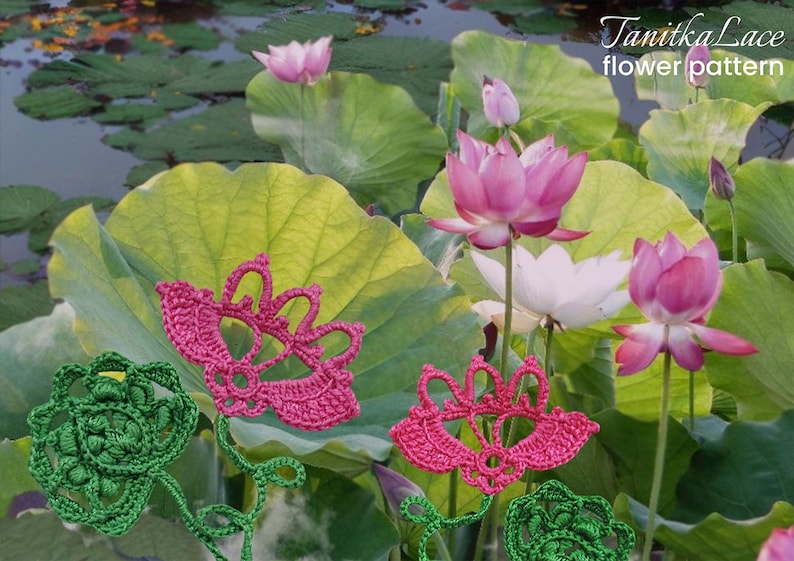May include: A crochet flower pattern with the text "Tanitka Lace flower pattern." The image features pink and white lotus flowers, green lily pads, and crocheted flowers in green and pink.