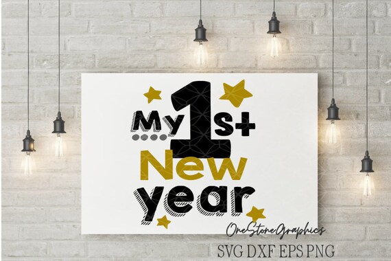 Download My First New Year Svgbaby S First New Year Svgnew Year Etsy PSD Mockup Templates