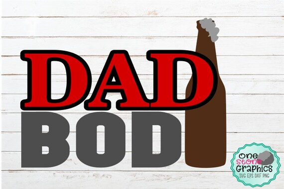 Download Dad Bod Svgdad Svgfather Svgfathers Day Svgdad Bod Humor Etsy