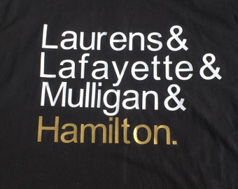Hamilton Fan camicia - Laurens, Lafayette, Mulligan e Hamilton