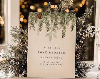 PRINTED & SHIPPED To All The Love Stories That Came Before Us, Generations Of Love Sign, Wedding Memorial Table Sign, Printed Signs | Olivia