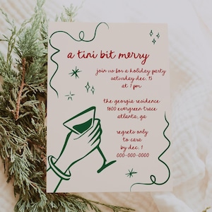 A Tini Bit Merry Hand Drawn Christmas Party Invitation, Editable Printable Holiday Cocktail Party Invite, Cocktail Party Invite | Carly