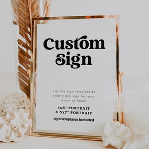 Editable Custom Sign, Printable Signs, Retro Sign Editable Printable, 4x6 + 5x7 Editable Sign Templates, Corjl Sign, Editable Text CHARLI