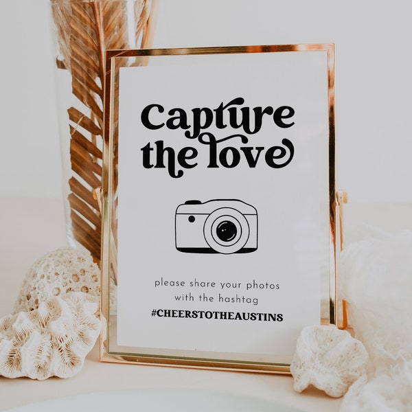 Minimalist Wedding Photo Sign, Capture The Love Sign, Modern Minimalist Wedding Hashtag Sign, Wedding Social Media Hashtag Sign | Charli