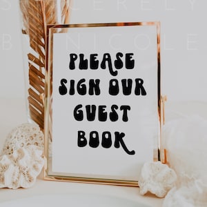 Please Sign Our Guest Book, Retro Wedding Sign, Boho Please Sign Our Guest Book Sign, Sign Our Guest Book Sign Template, Retr0 | Jennifer