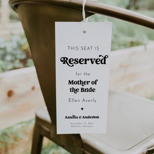 Reserved Chair Tag, Retro Wedding Reserved For Tag Template, Reserved Seat Sign, Retro Wedding Chair Tag Editable Printable, 70's | Charli