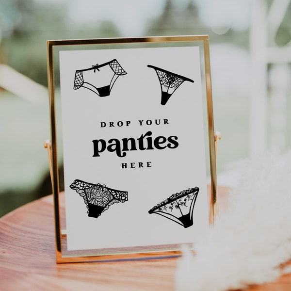 Drop Your Panties Here Sign, Lingerie Shower Sign, Bridal Shower Sign, Bachelorette Party Sign, Drop Your Panties Here Sign Corjl