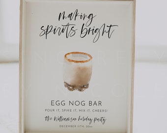 Egg Nog Bar Sign, Editable Egg Nog Bat Printable Sign, Printable Holiday Party Sign, Making Spirits Bright, Christmas Party Sign