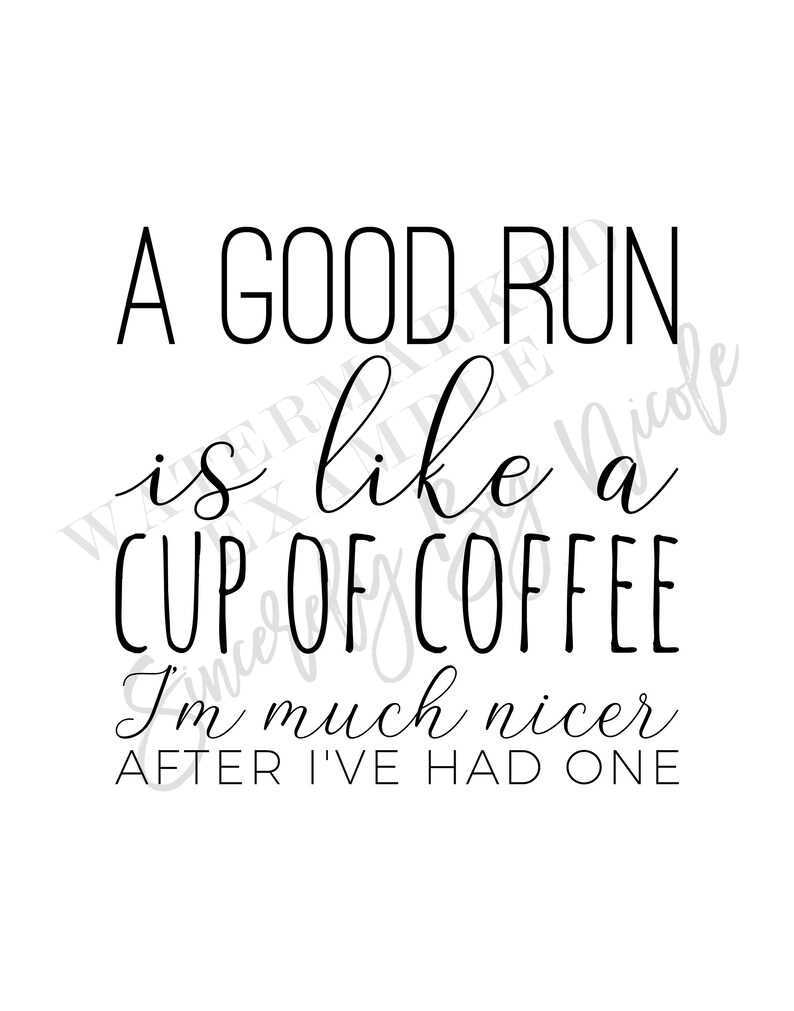 A Good Run is Like A Cup of Coffee Running Quotes Gift for Etsy