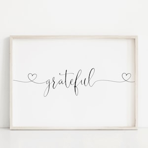 Grateful Sign, Grateful Printable, Grateful Print, Quote Printable, Printable Wall Art, Typography Print, Downloadable Prints, Grateful Sign