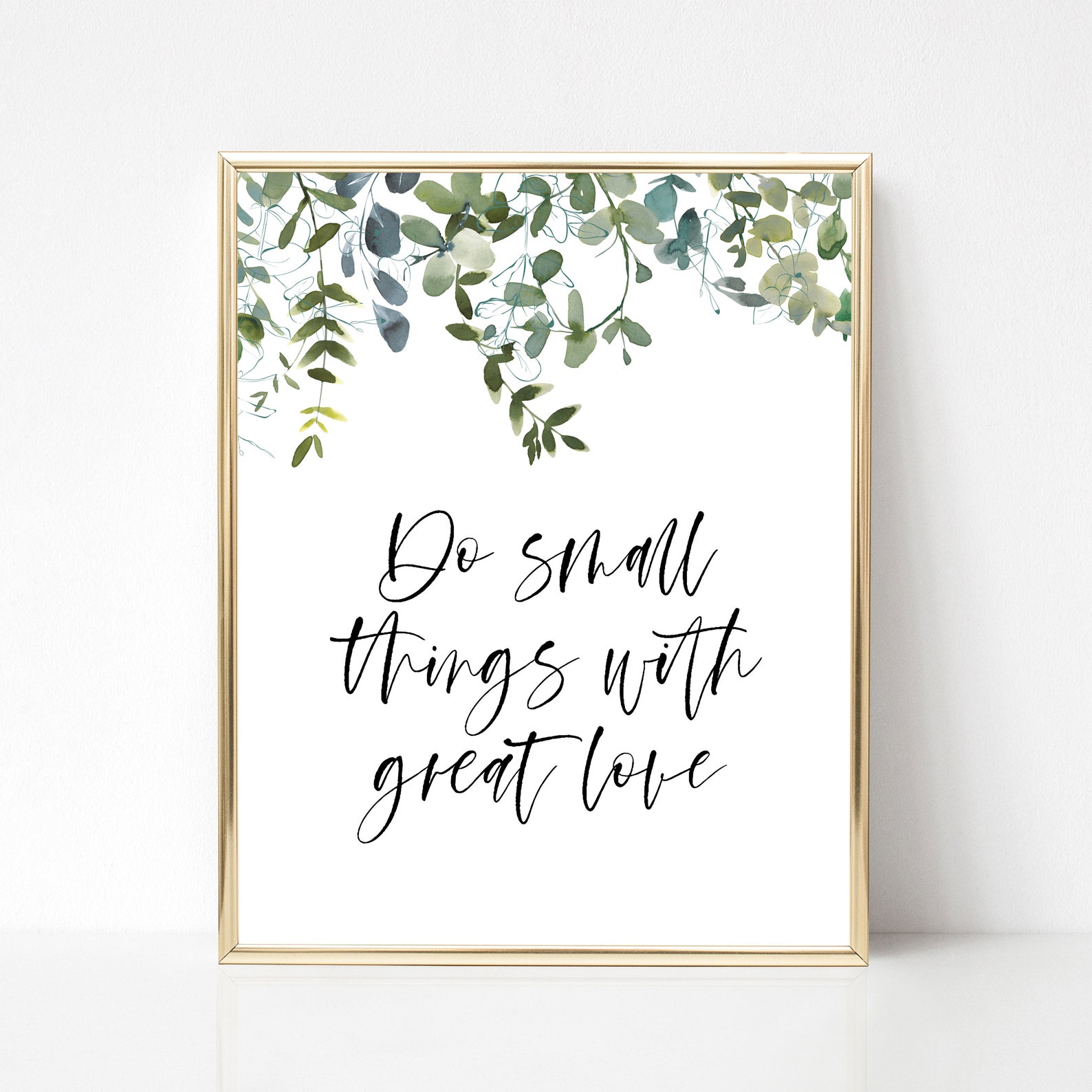 Do Small Things With Great Love Greenery Printable Printable - Etsy