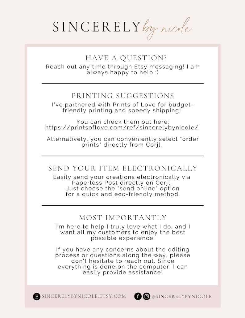 May include: A white background with black text outlining printing suggestions and instructions for sending items electronically. The text includes the website address "printsoflove.com/ref/sincerelybynicole/" and the phrase "send online option".