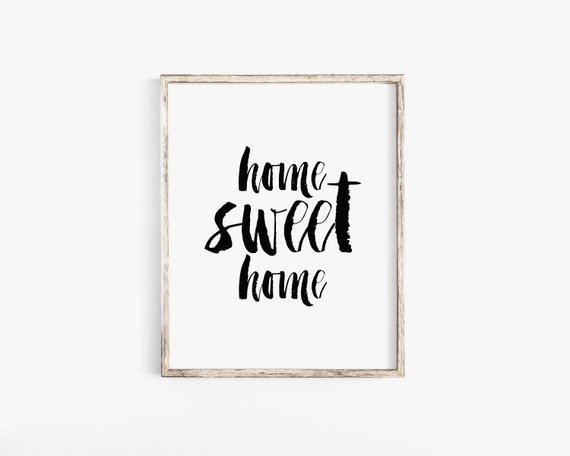 Home Sweet Home Printable Wall Art Home Sweet Home Sign | Etsy