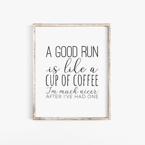 A Good Run Is Like A Cup Of Coffee, Running Quotes, Gift For Runner, Marathon Gift, Runner Gifts, Runner Gifts For Women, Marathon, Running