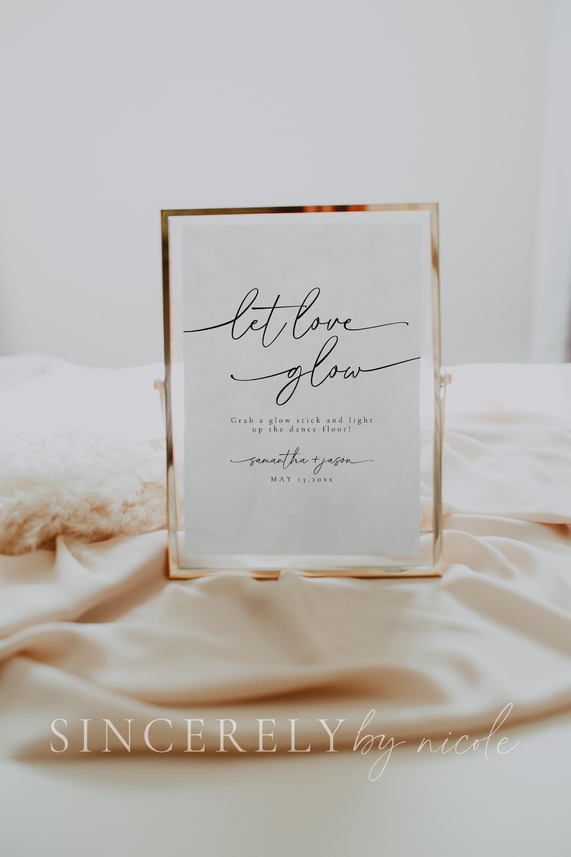 Let Love Glow Sign, Modern Minimalist Wedding Sign, Glow Stick Sign Template, Light Up The Dance Floor, Canva Let Love Glow Sign | Olivia