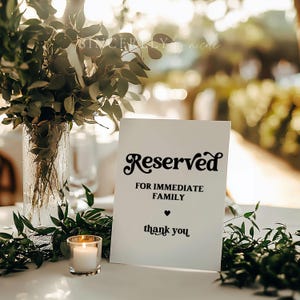 PRINTED & SHIPPED Reserved For Immediate Family Sign, Modern Retro Reserved For Sign, Wedding Table Seating, Printed Wedding Signs | Charli