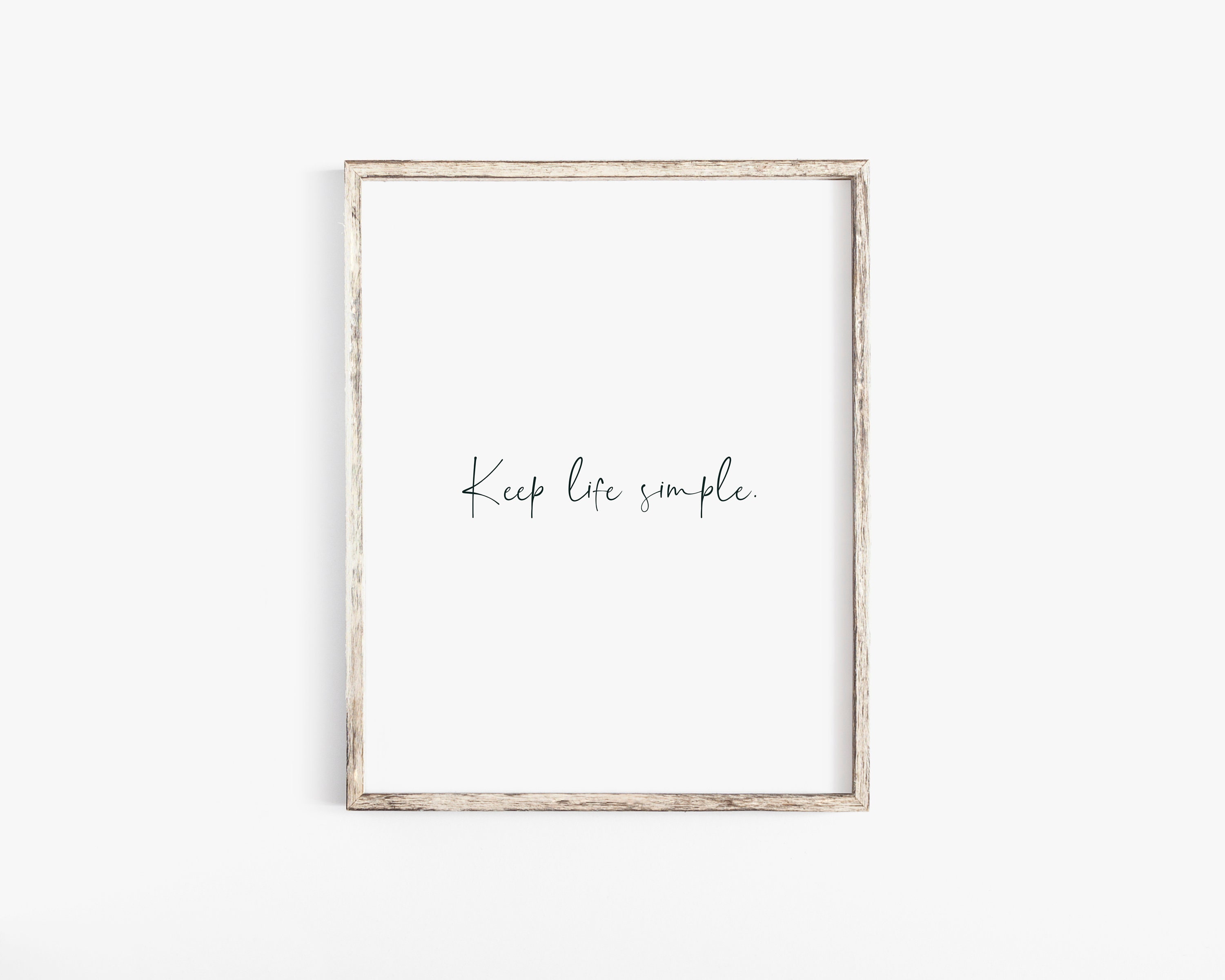 Keep Life Simple Simple Quotes Minimalist Home Decor - Etsy