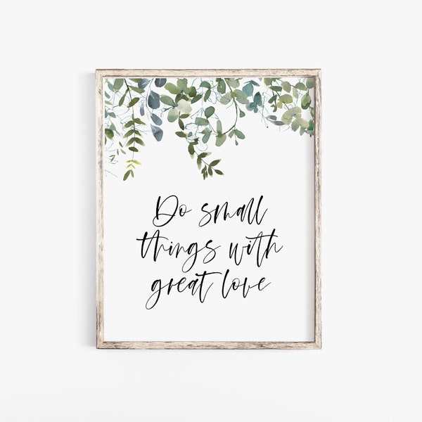 Do Small Things With Great Love - Etsy