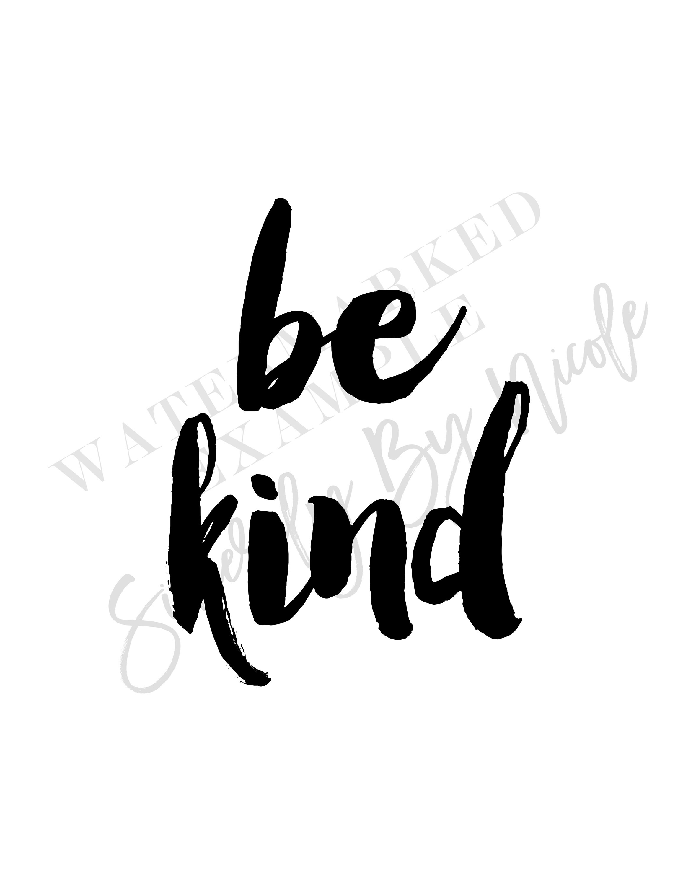Be Kind Printable Wall Art Positive Quote Inspirational - Etsy