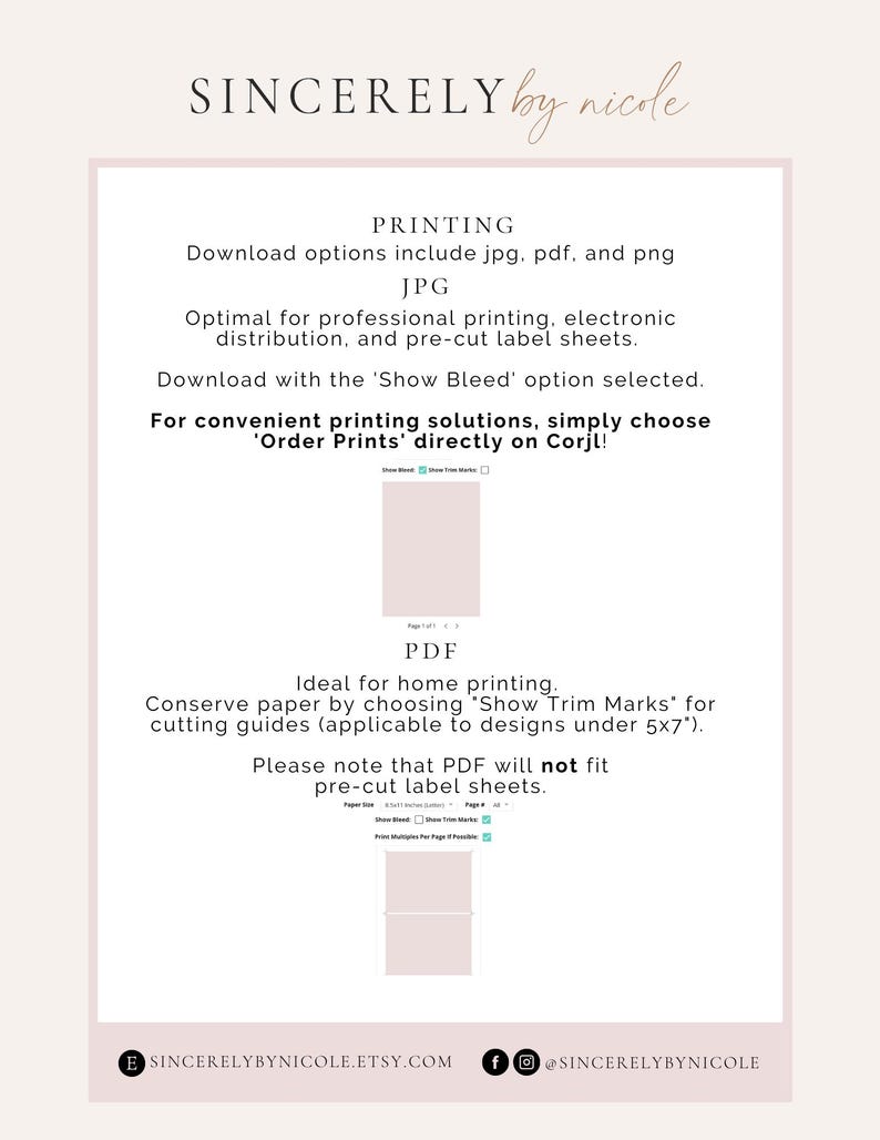 May include: A light pink and white graphic with text that reads "SINCERELY by nicole" at the top. The image provides printing instructions for JPG and PDF formats, including options for professional and home printing.