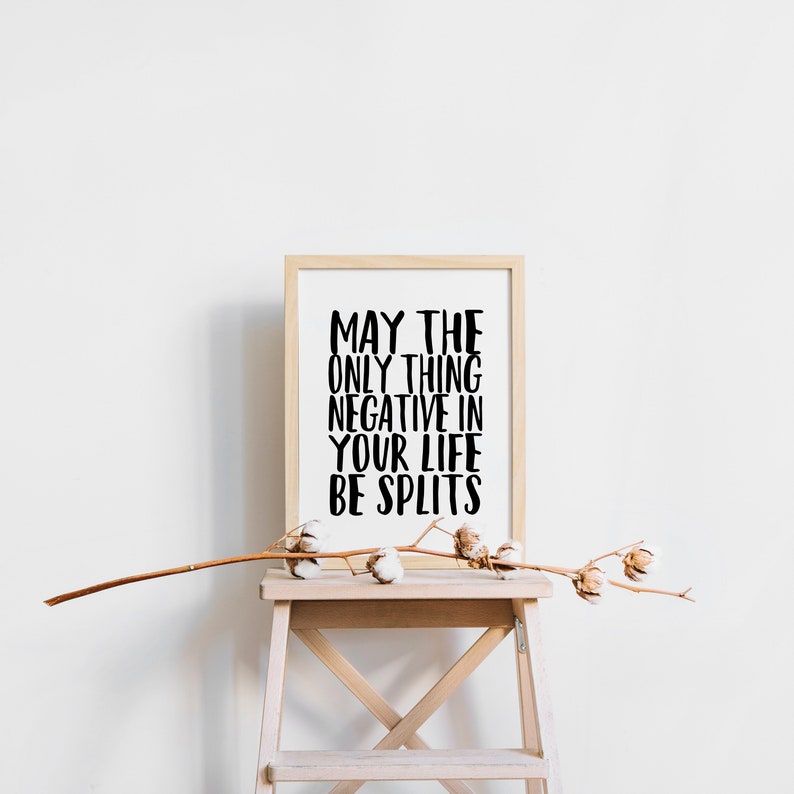 May the Only Thing Negative in Your Life Be Splits, Running, Marathon ...