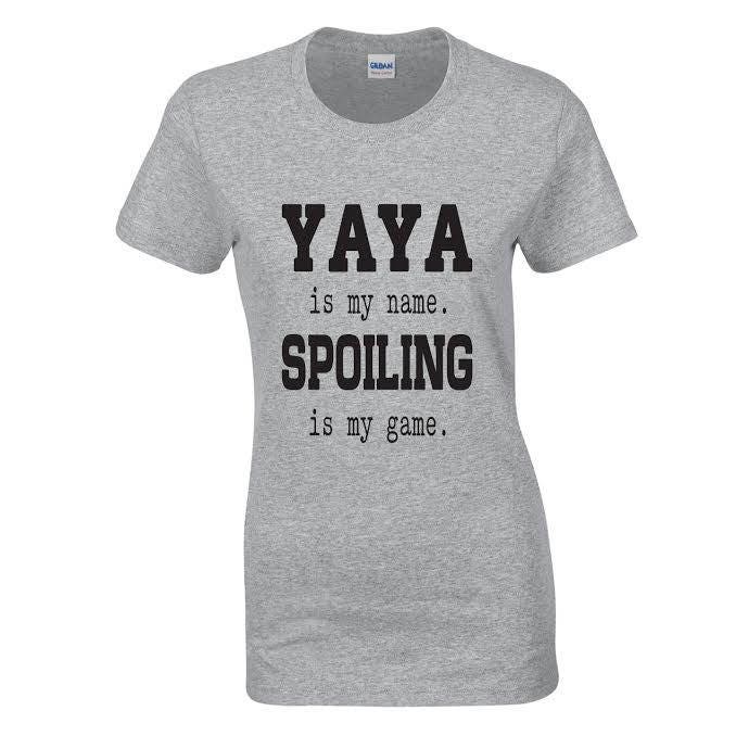 YAYA is my nameTee shirtgiftyayacustom tee Etsy
