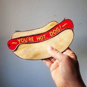 You&#39;re Hot, Dog! Punny Valentine - Hot Dog in a Bun Sun Catcher - Handmade Stained Glass Art - Made to Order - VDAY DEADLINE FEB 1