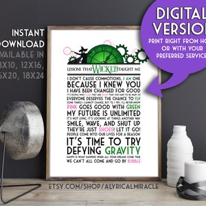 DIGITAL Lessons that Wicked Taught Me (Original) -- Wall Art / Musical Theater Gifts / Broadway Lyrics / Defying Gravity Quote