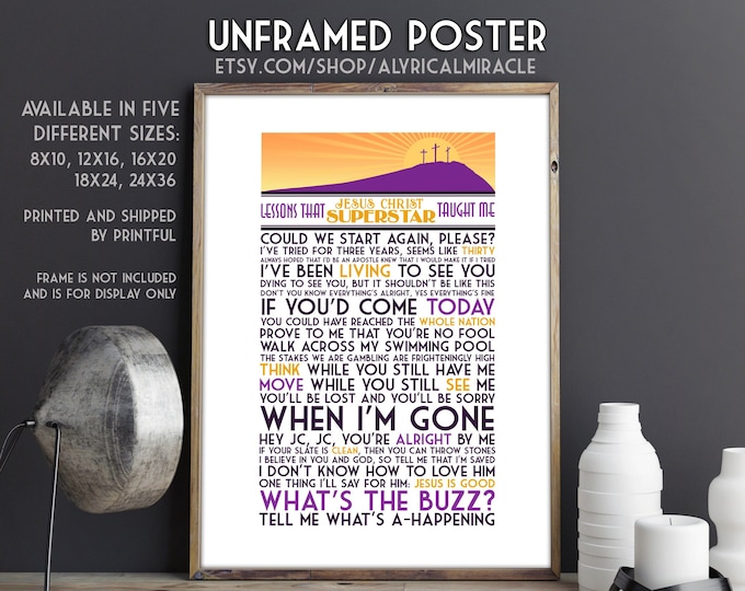Lessons that Jesus Christ Superstar Taught Me (Original) -- UNFRAMED Print / Musical Theater Gift / Broadway Lyrics / What's The Buzz Quote