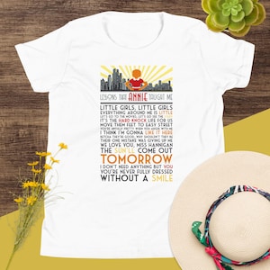 Lessons that Annie Taught Me -- YOUTH Short Sleeve T-Shirt / Musicals Quote / Orphan Annie Quotes / Broadway Lyrics / Musical Theater Gift