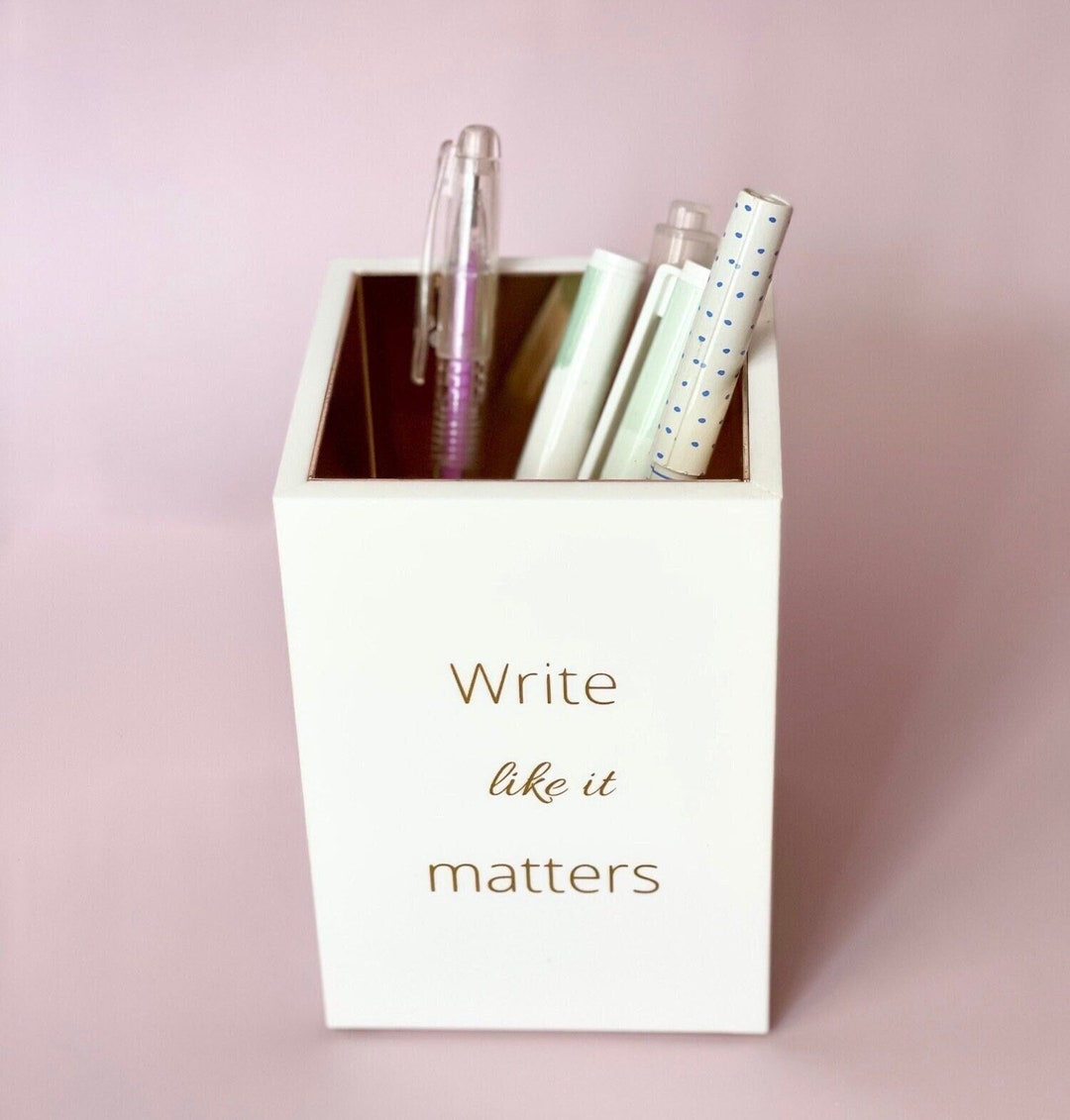 Funny Quotes and Sayings Design Custom Acrylic Pen Holder