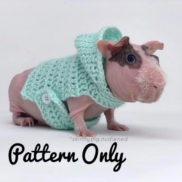 Crochet Pattern Guinea Pig Hoodie, Guinea Pig Clothes Pattern, Guinea Pig Sweater, Skinny Pig Sweater