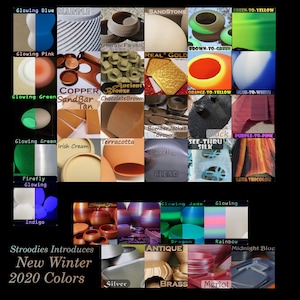 May include: A collage of 24 different colored clay pots, each with a unique name and description. The names include "Glowing Blue", "Marble", "Sandstone", "Green-to-Yellow", "Glowing Pink", "Urban Fossil Gray", "Real Gold", "Brown-to-Green", "Glowing Green", "Copper Sandbar Tan", "Ancient Bronze Chocolate Brown", "Orange-to-Yellow", "Blue-to-White", "Glowing Green", "Irish Cream", "Terracotta", "Bomber Jacket Brown", "Black See-Thru Silk", "Purple-to-Pink", "Firefly Glowing", "Clear", "Lava Tricolor", "Indigo", "Dragon Fire", "Glowing Jade", "Glowing", "Dragon", "Rainbow", "Midnight Blue", "Silver", "Antique", "Brass", "Merlot". The text "Stroodies Introduces New Winter 2020 Colors" is at the bottom of the collage.