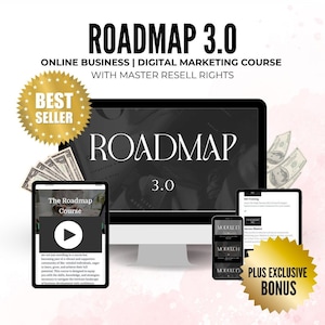 Può includere: Uno schermo di computer che mostra il titolo "Roadmap 3.0" con il testo "Online Business | Digital Marketing Course with Master Resell Rights" sotto. Ci sono tre schermi più piccoli che mostrano i moduli del corso e un pulsante di riproduzione su uno degli schermi. L'immagine include anche una stella dorata con il testo "Best Seller" e una stella dorata con il testo "Plus Exclusive Bonus".