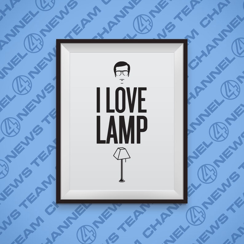 I Love Lamp Funny Art Quotes Anchorman Printable Download Etsy