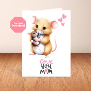 Tarjeta del Día de la Madre con una linda ratoncita y su bebé, tarjeta de cumpleaños imprimible y descarga instantánea, tarjeta de felicitación con el amor de mamá e hijo.